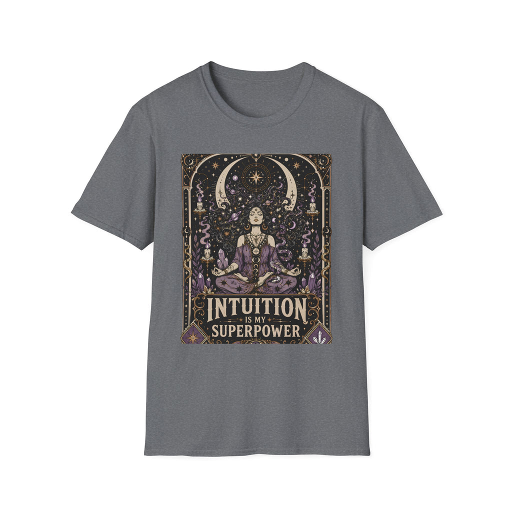Intuition Is My Superpower T-Shirt