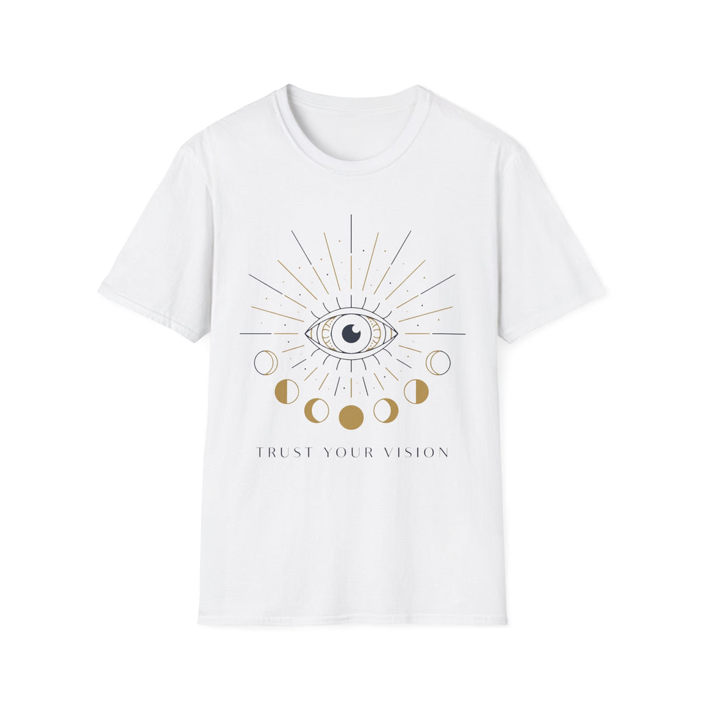 Trust Your Vision T-Shirt