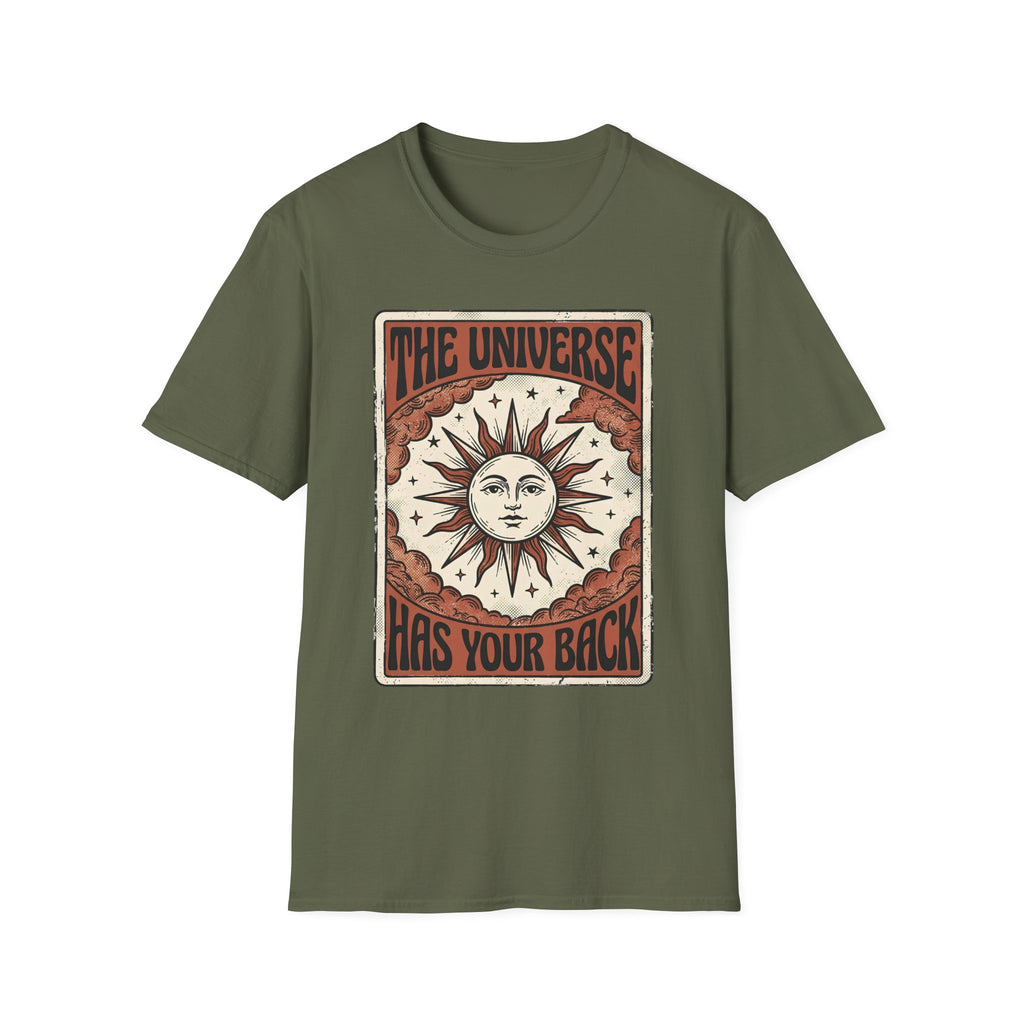 The Universe Has Your Back T-Shirt