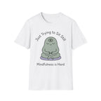 Just Trying To Sit Still T-Shirt