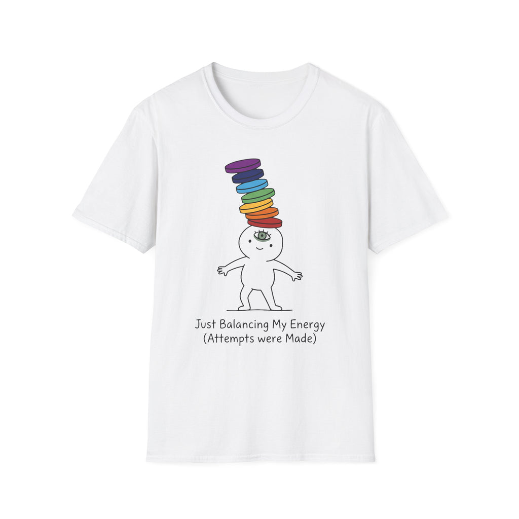 Balancing My Energies Attempts T-Shirt