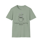 Finding Zen In A Cup Of Tea Maybe T-Shirt