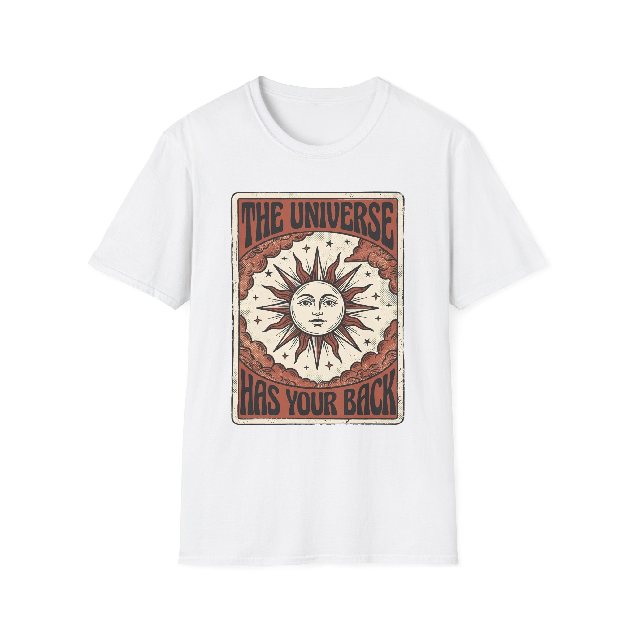 The Universe Has Your Back T-Shirt