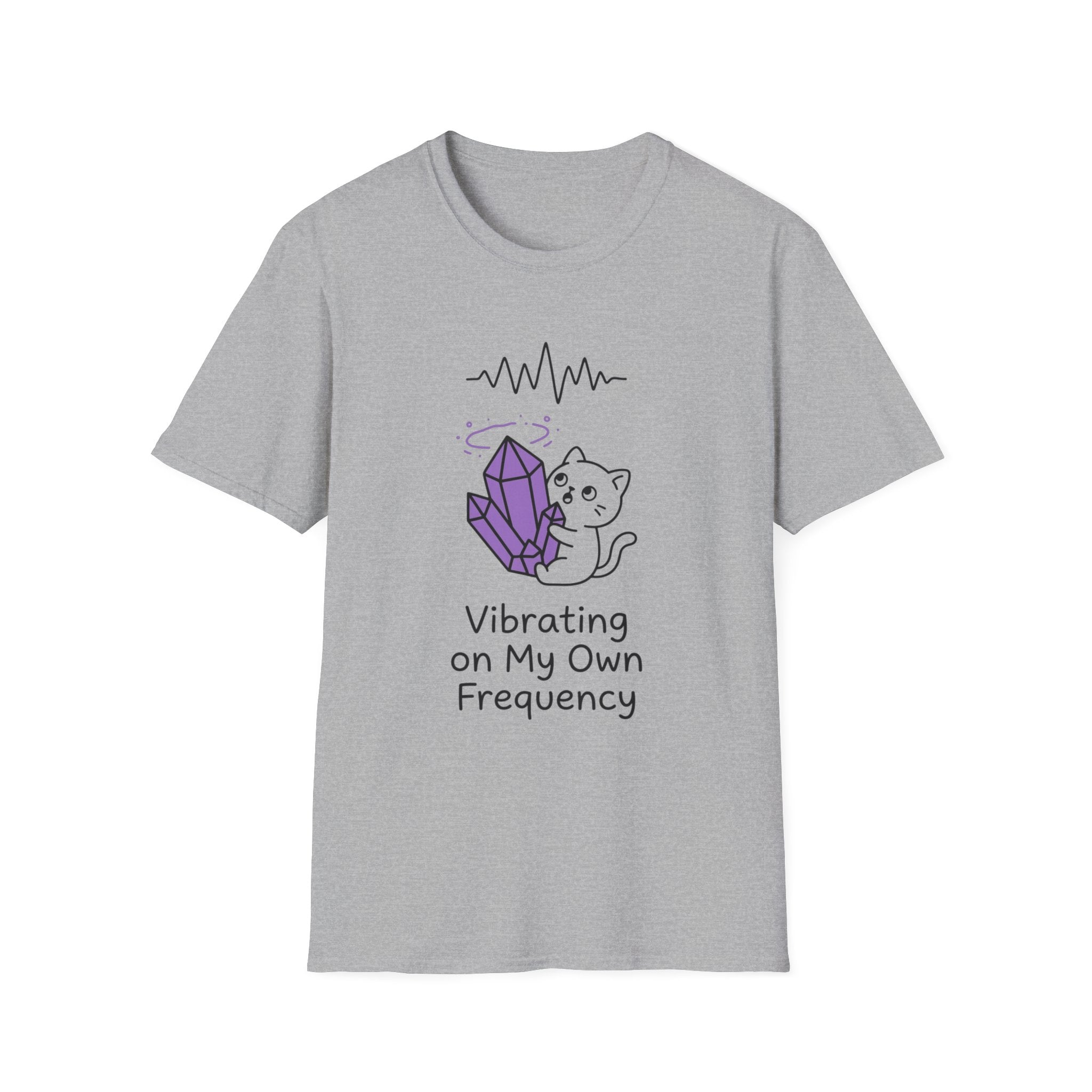 Vibrating On My Own Frequency T-Shirt