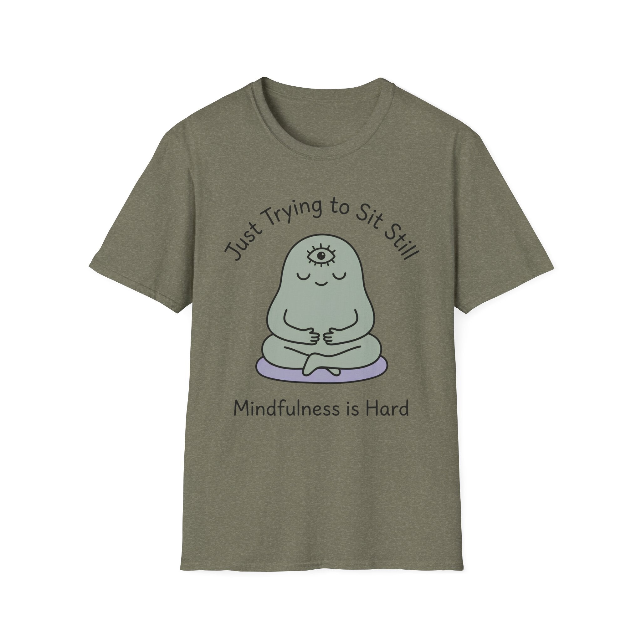 Just Trying To Sit Still T-Shirt