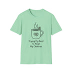 Trying My Best To Align My Chakras T-Shirt