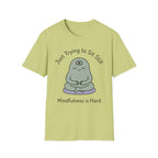 Just Trying To Sit Still T-Shirt