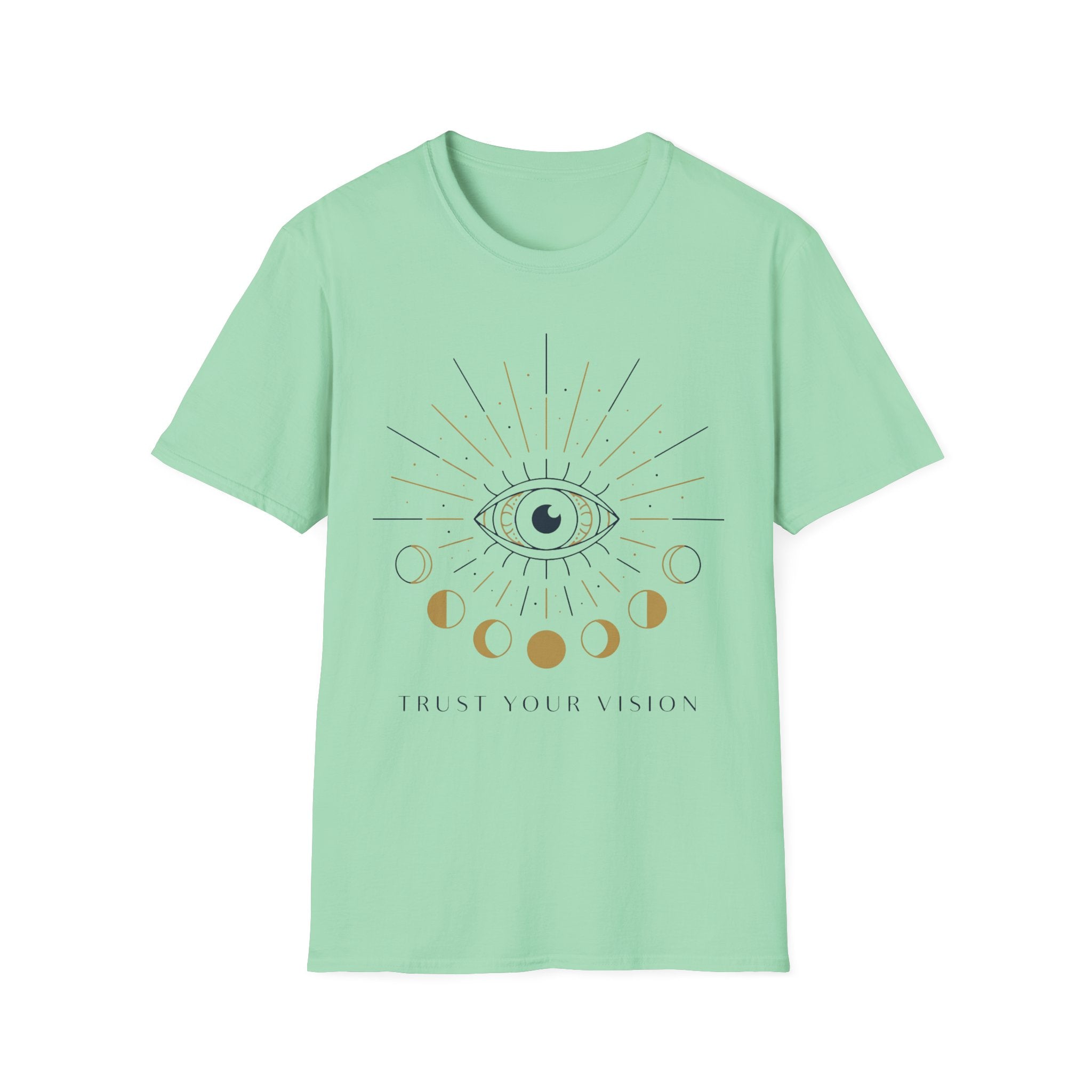 Trust Your Vision T-Shirt