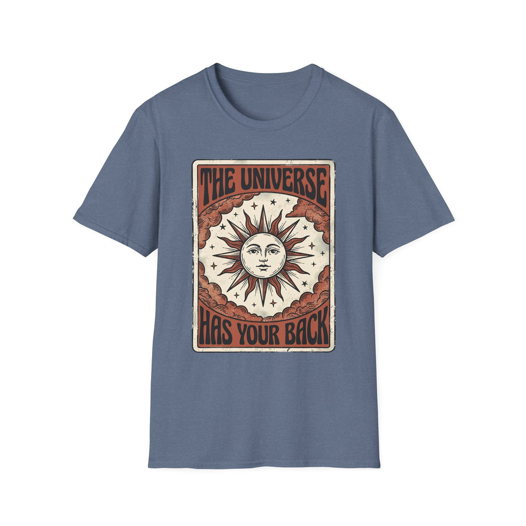 The Universe Has Your Back T-Shirt