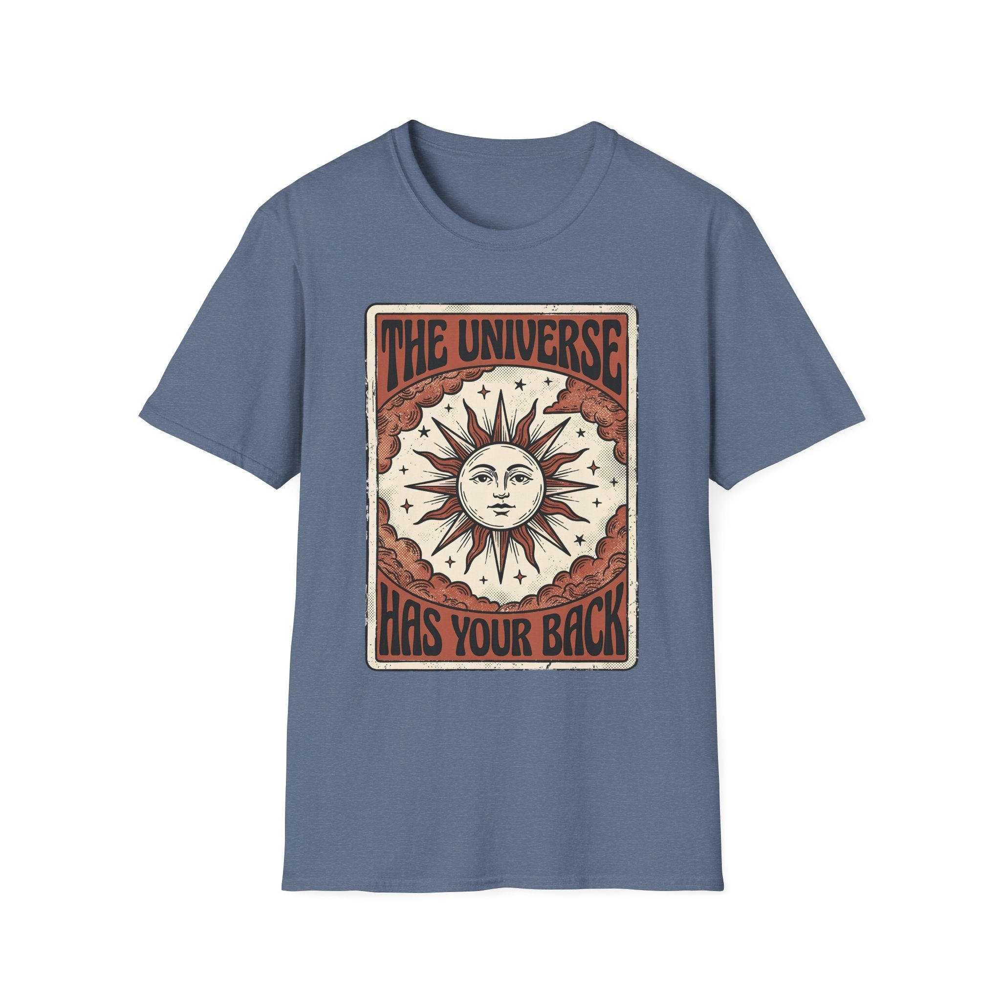 The Universe Has Your Back T-Shirt