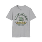Nature Is Healing T-Shirt