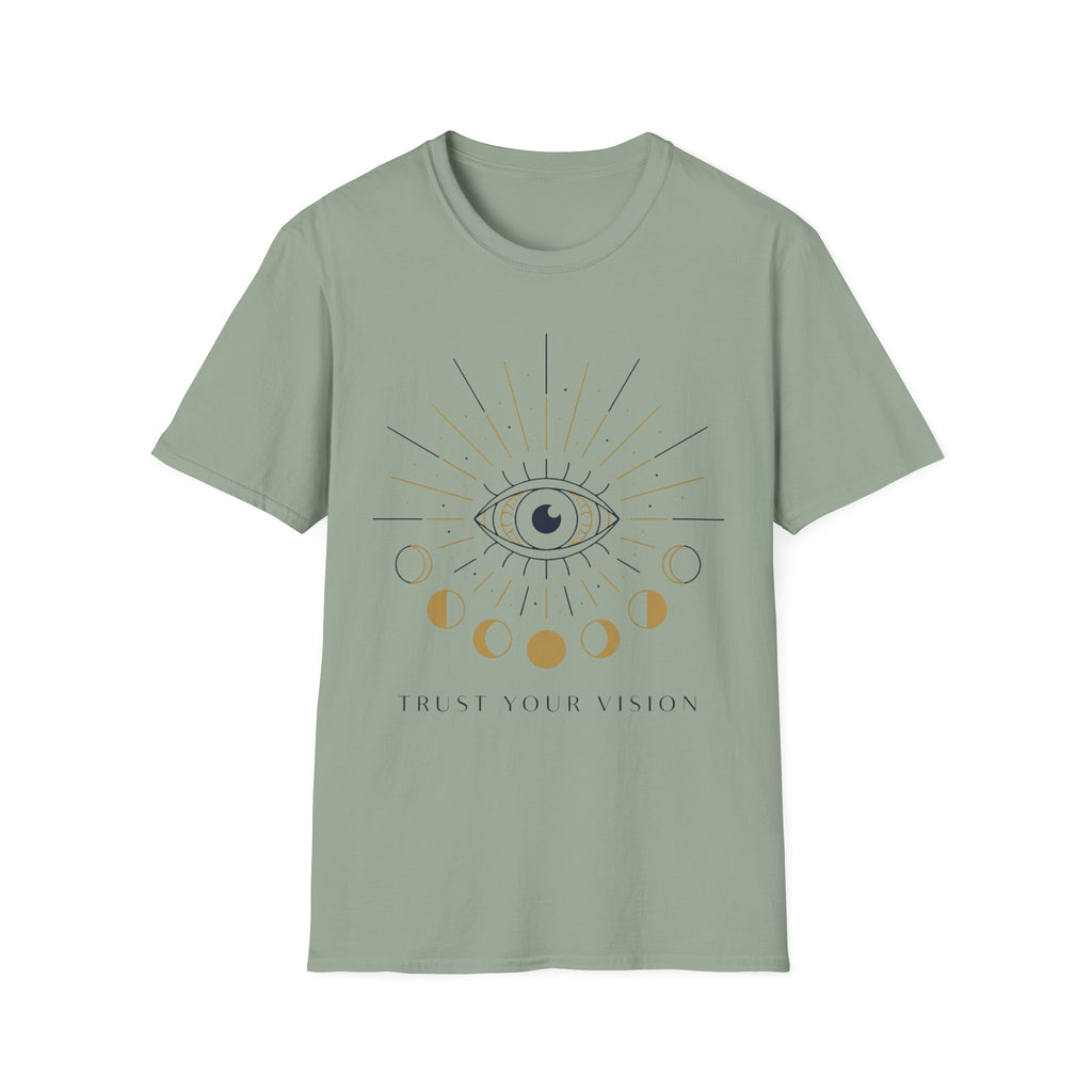 Trust Your Vision T-Shirt