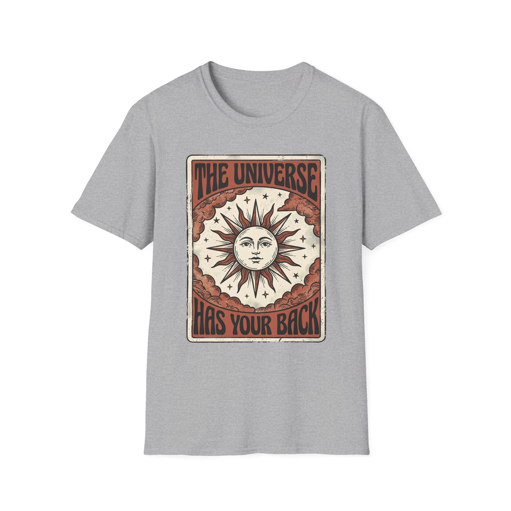 The Universe Has Your Back T-Shirt