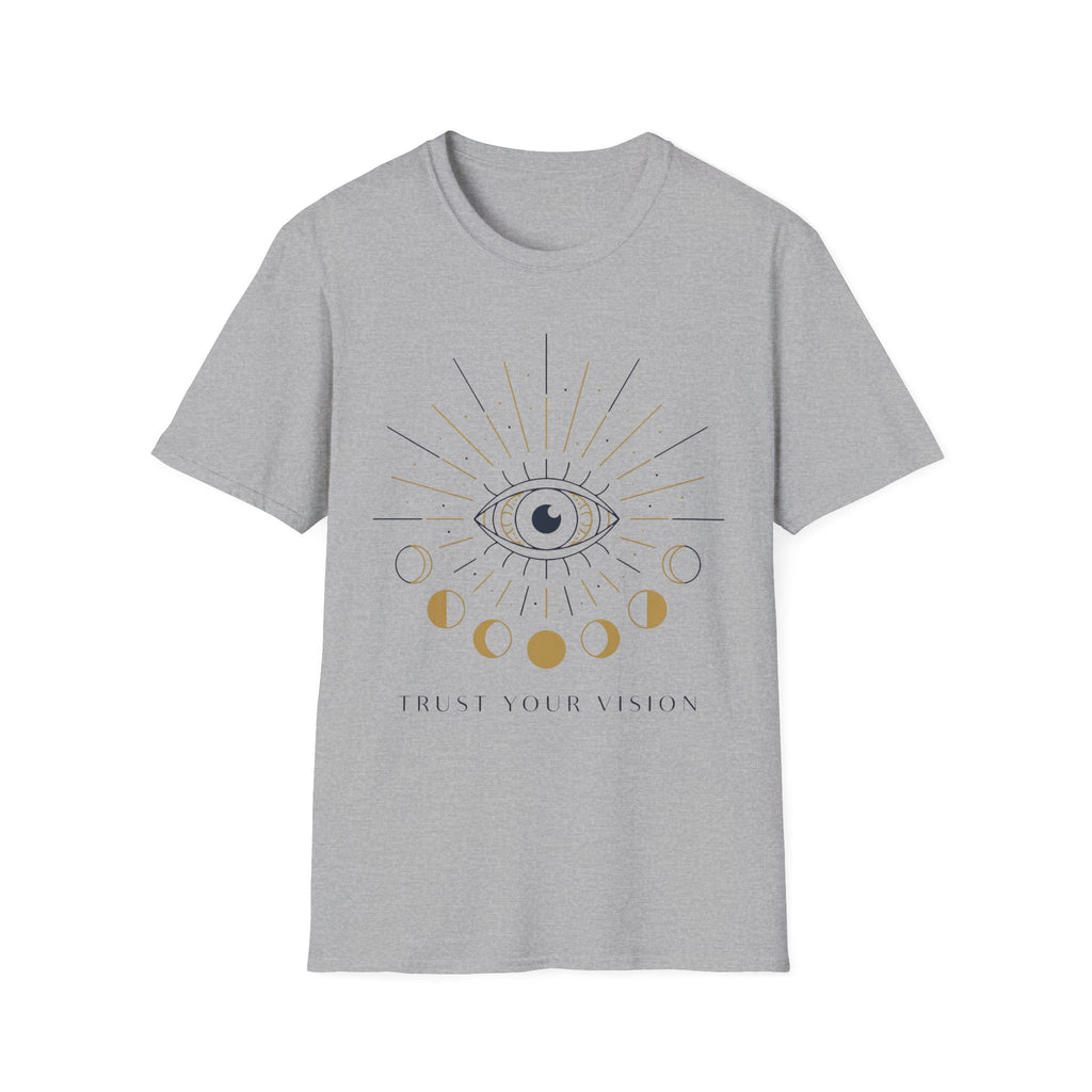 Trust Your Vision T-Shirt
