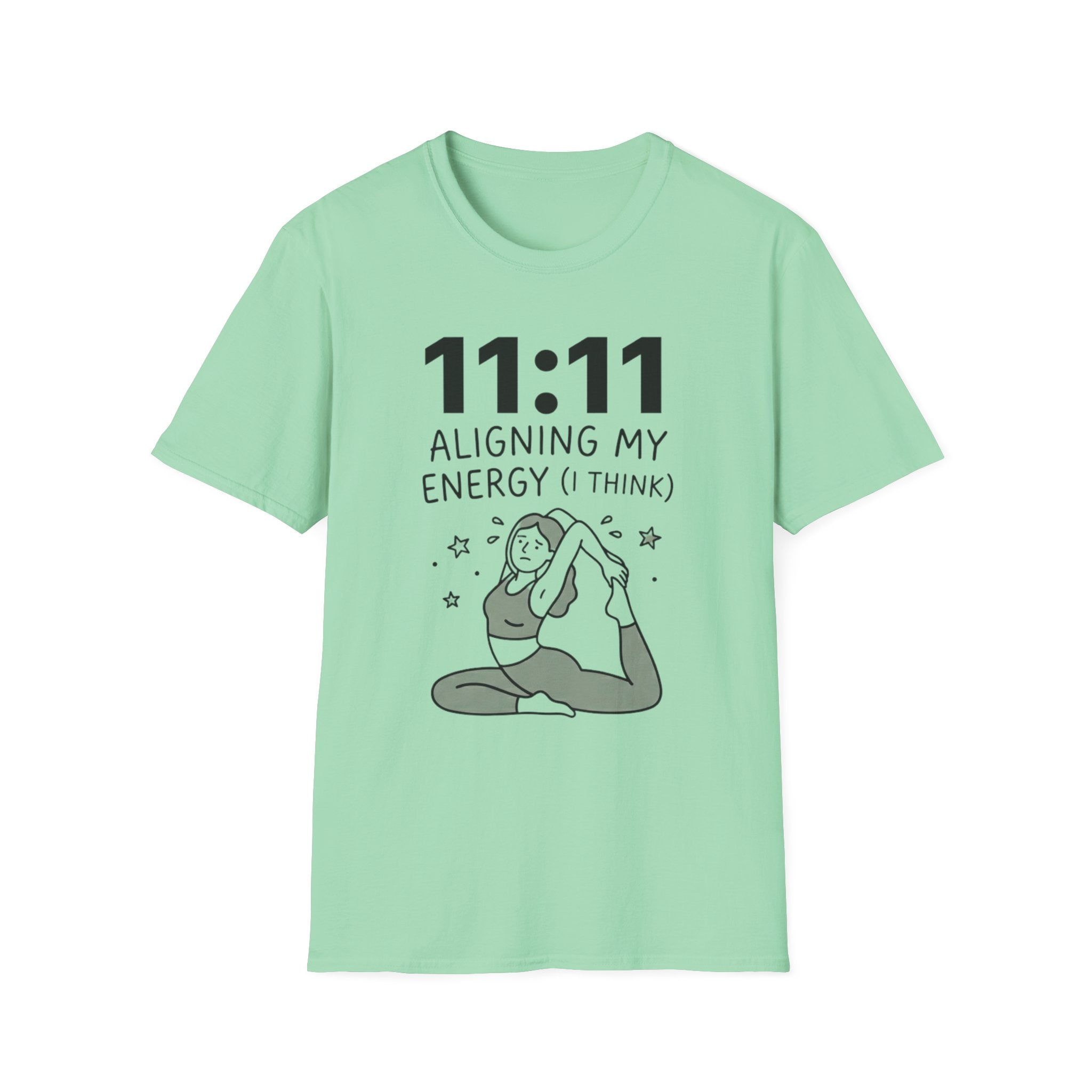 11:11 Aligning My Energy I Think T-Shirt