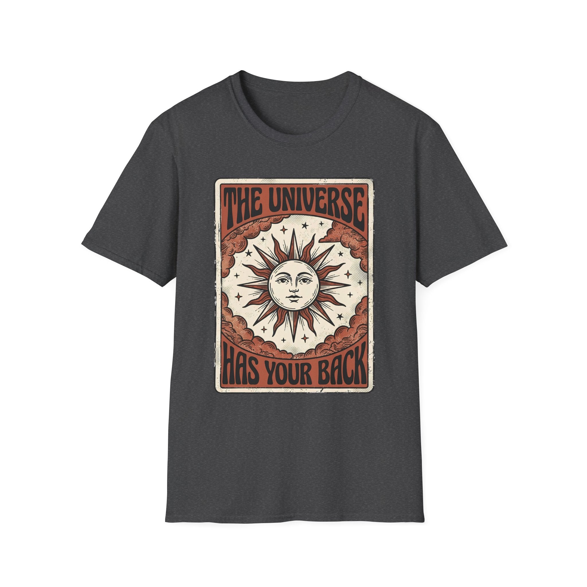 The Universe Has Your Back T-Shirt